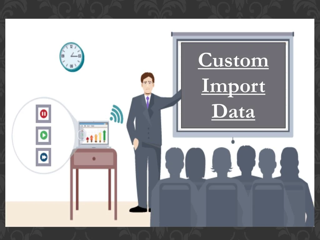 custom import data