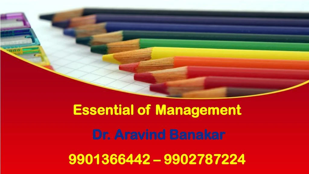 essential of management dr aravind banakar 9901366442 9902787224