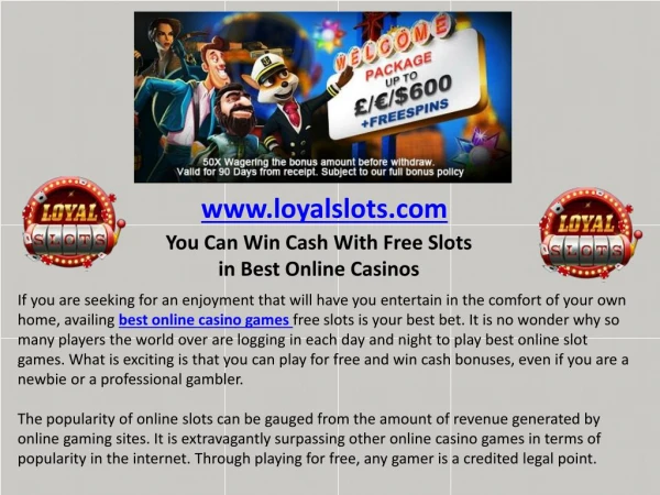 You Can Win Cash With Free Slots in Best Online Casinos