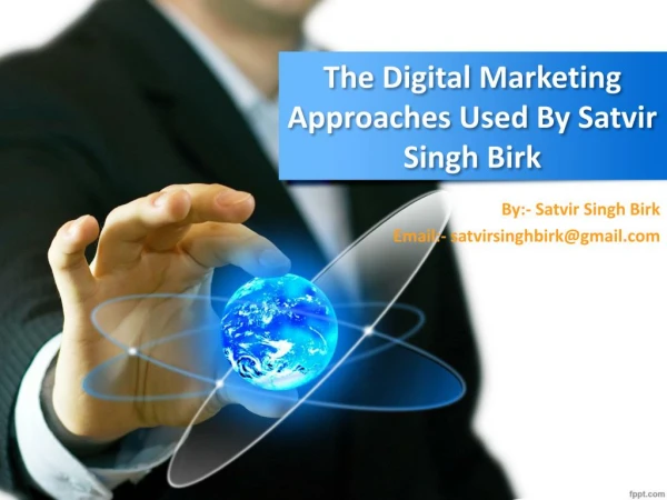 Satvir Singh Birk Strategic Involves Research And Development