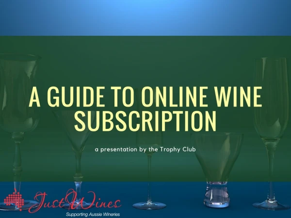 A Guide to Online Wine Subscription