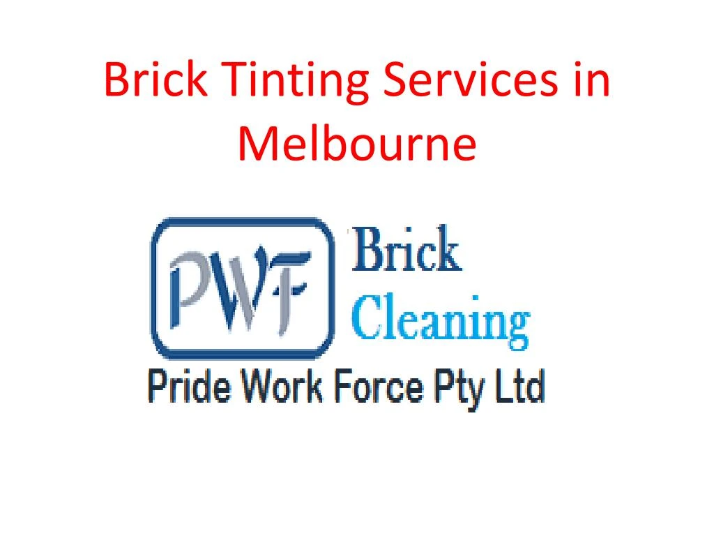 brick tinting services in melbourne