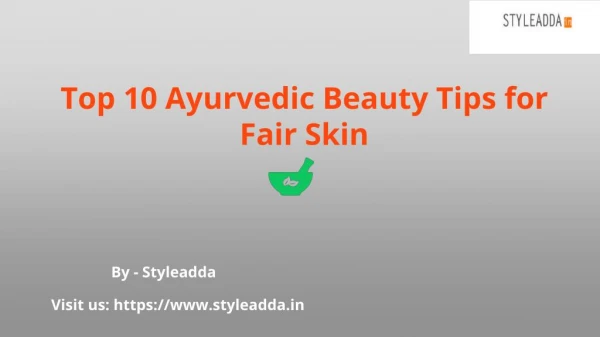 Top 10 Ayurvedic Beauty Tips for Fair Skin
