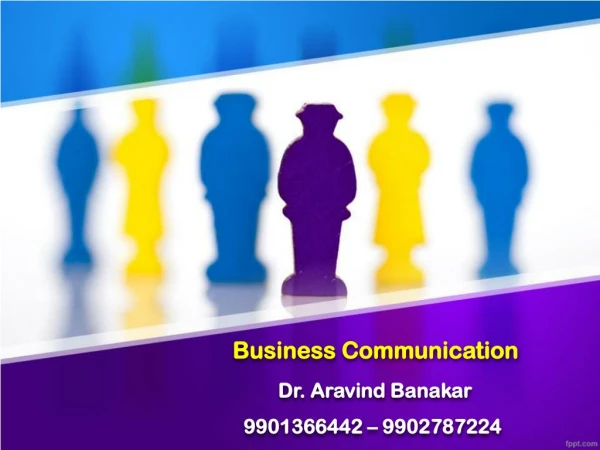business communication dr aravind banakar 9901366442 9902787224