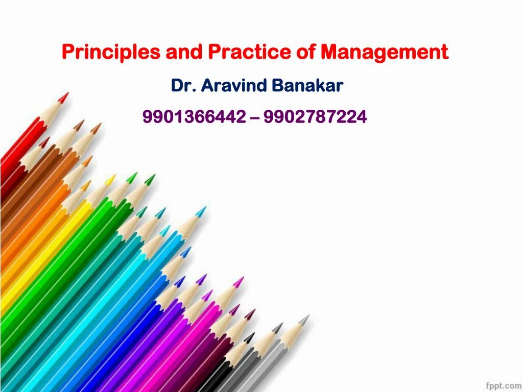 principles and practice of management dr aravind banakar 9901366442 9902787224