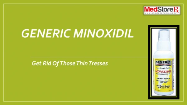 Generic Minoxidil for Men & Women Hair Re- growth