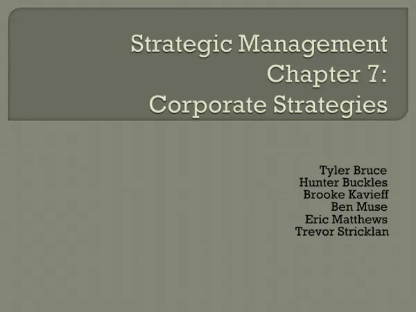 Strategic Management Chapter 7: Corporate Strategies