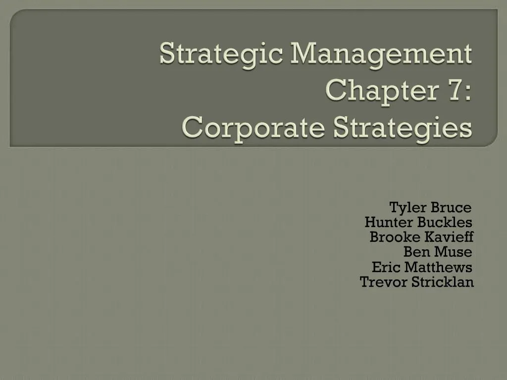 PPT - Strategic Management Chapter 7: Corporate Strategies PowerPoint ...