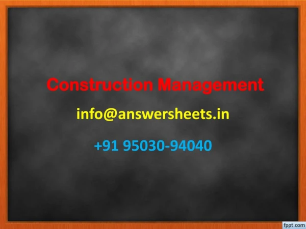 construction management info@answersheets in 91 95030 94040