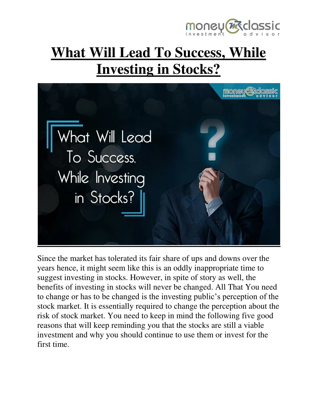 what will lead to success while investing