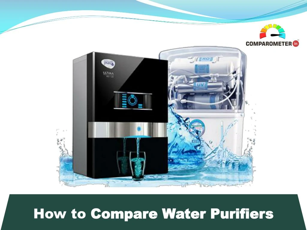 how to compare water purifiers