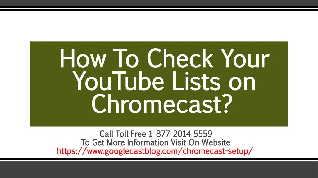how to check your youtube lists on chromecast