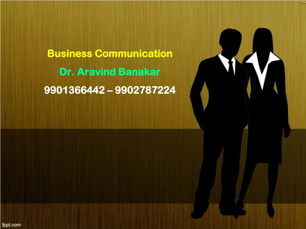 business communication dr aravind banakar 9901366442 9902787224