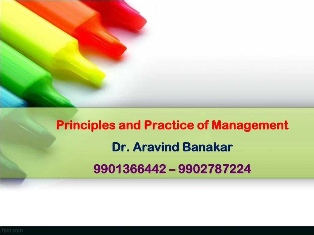 principles and practice of management dr aravind banakar 9901366442 9902787224