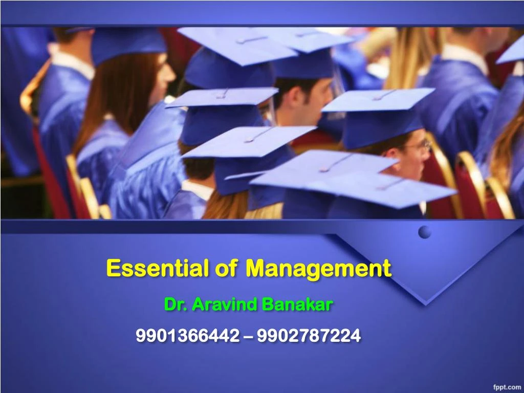 essential of management dr aravind banakar 9901366442 9902787224