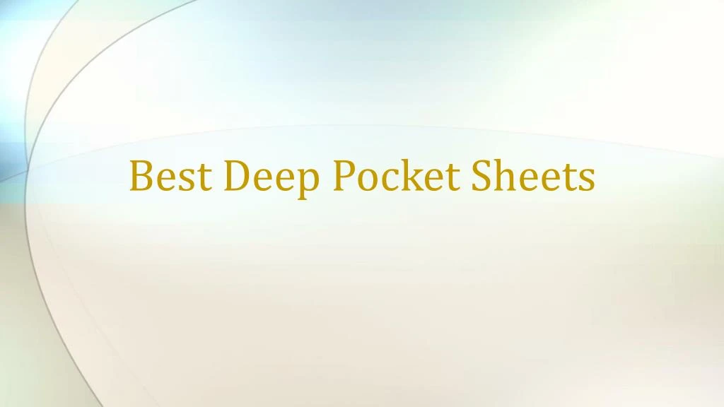 best deep pocket sheets