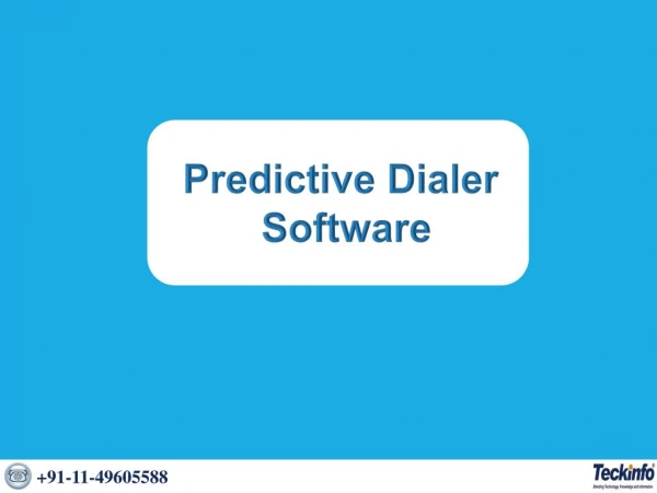 Why use Predictive Dialer Software