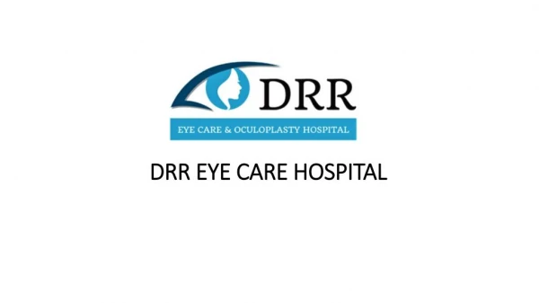 Best Eye Care Hospital in Chennai- DRR Eye Hospital