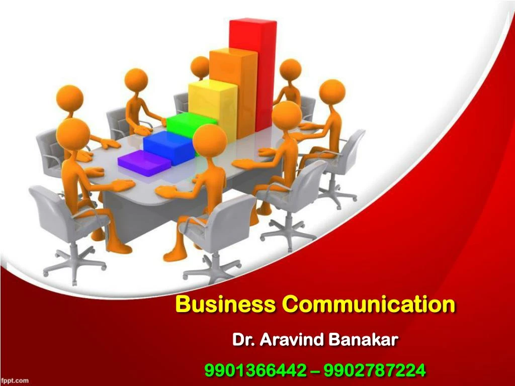 business communication dr aravind banakar 9901366442 9902787224