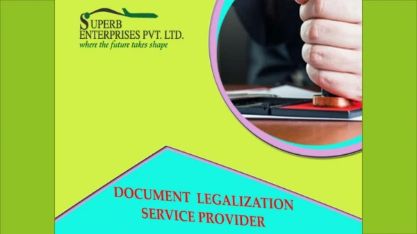 Certificate Attestation service Provider in India