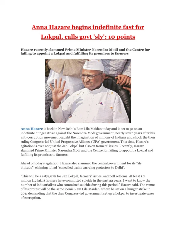Anna Hazare begins indefinite fast for Lokpal, calls govt 'sly': 10 points