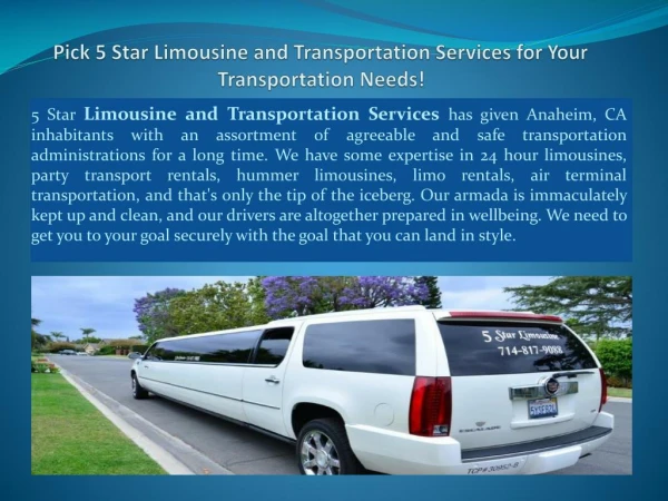 Pick 5 Star Limousine and Transportation Services for