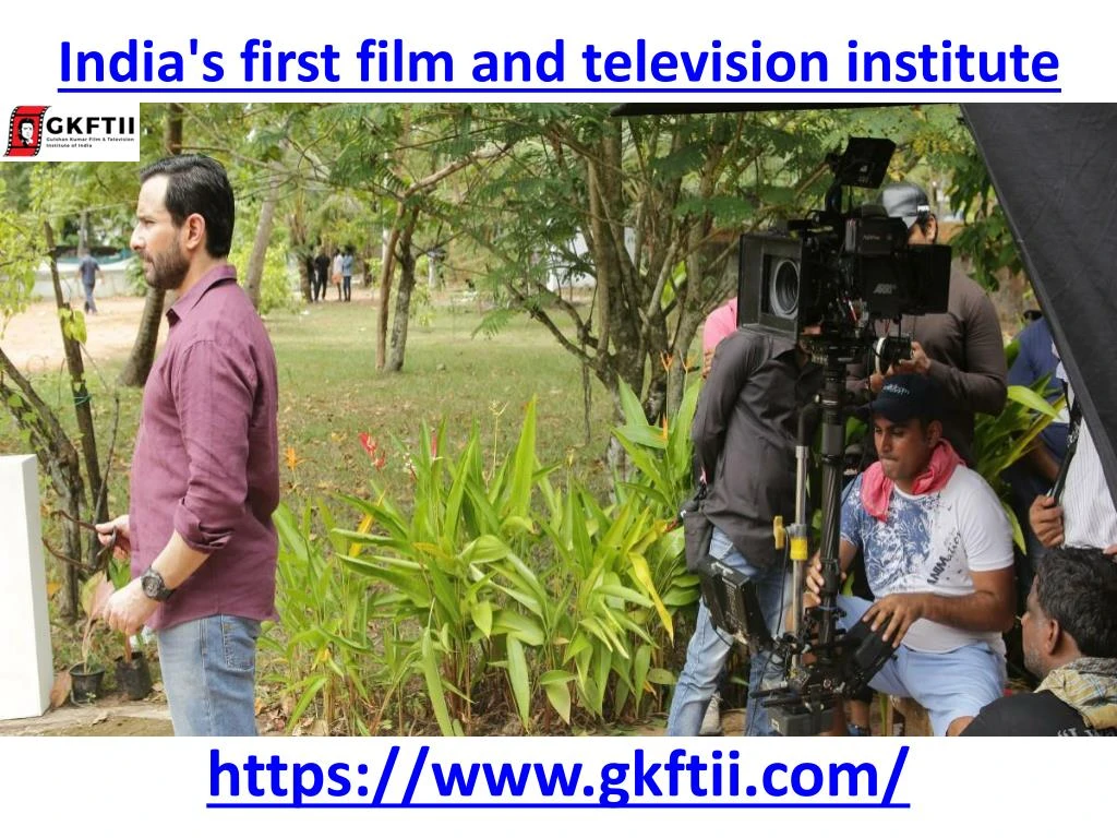 i ndia s first film and television institute
