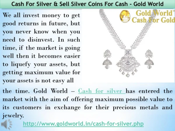 Gold World First Day Operation - Sell silver Coins For Cash