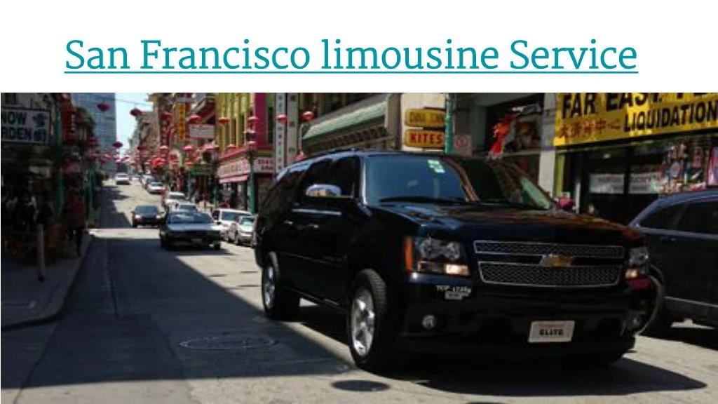 san francisco limousine service