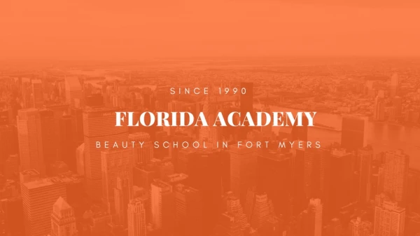 Florida academy - A Beauty School