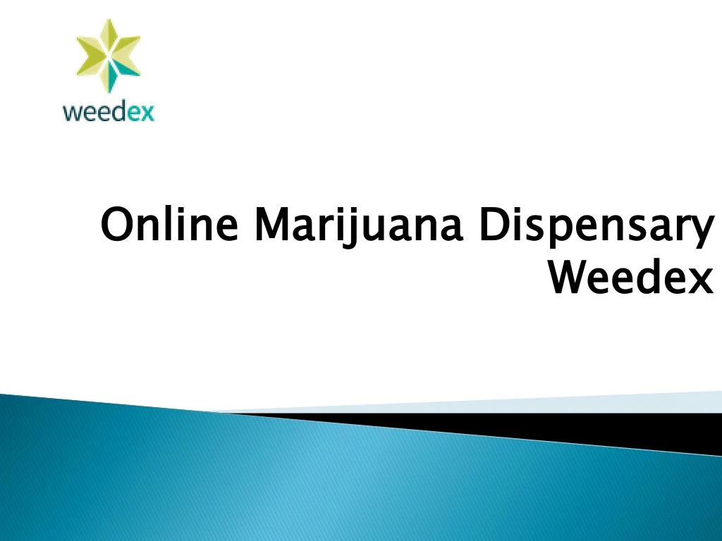 online marijuana dispensary weedex