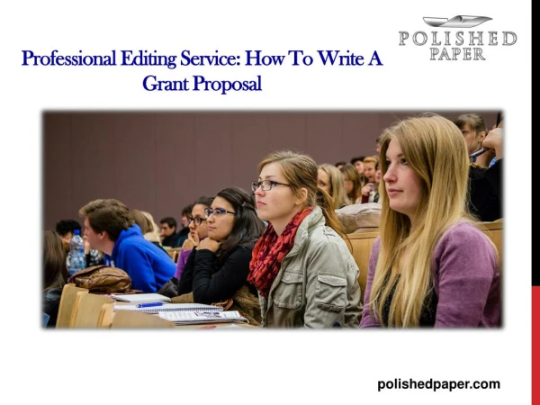 Professional editing service how to write a grant proposal