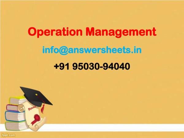 operation management info@answersheets in 91 95030 94040