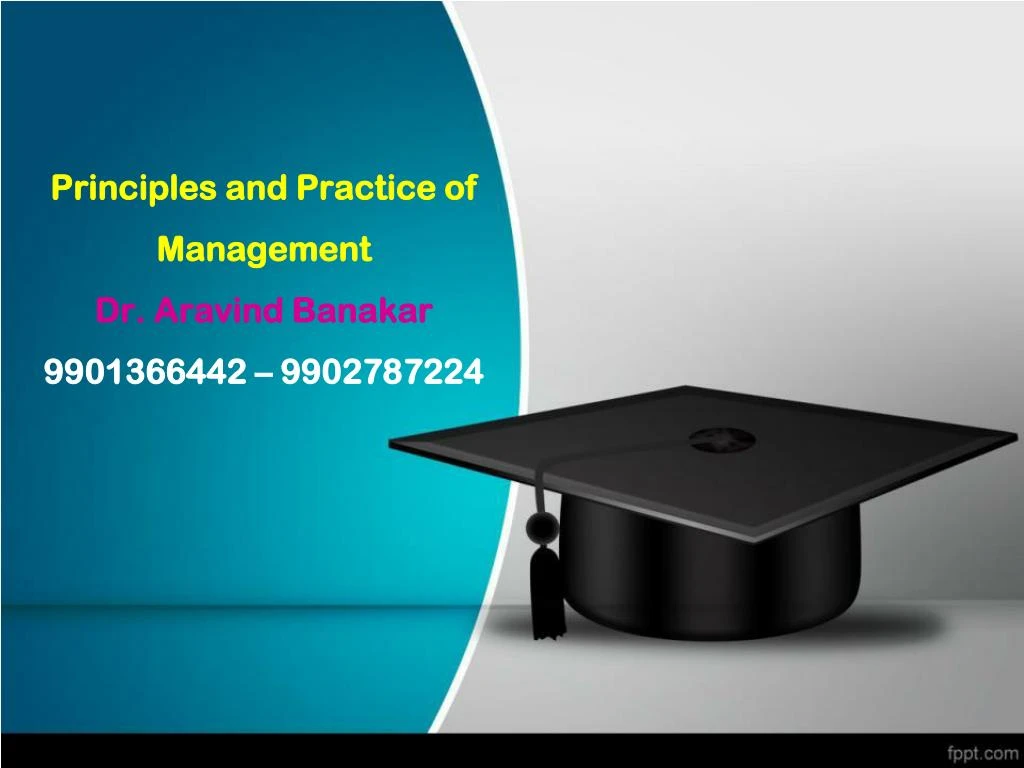 principles and practice of management dr aravind banakar 9901366442 9902787224