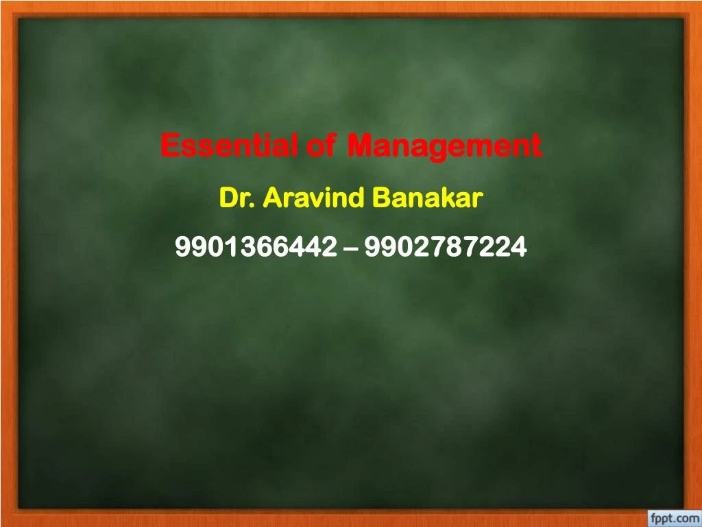 essential of management dr aravind banakar 9901366442 9902787224