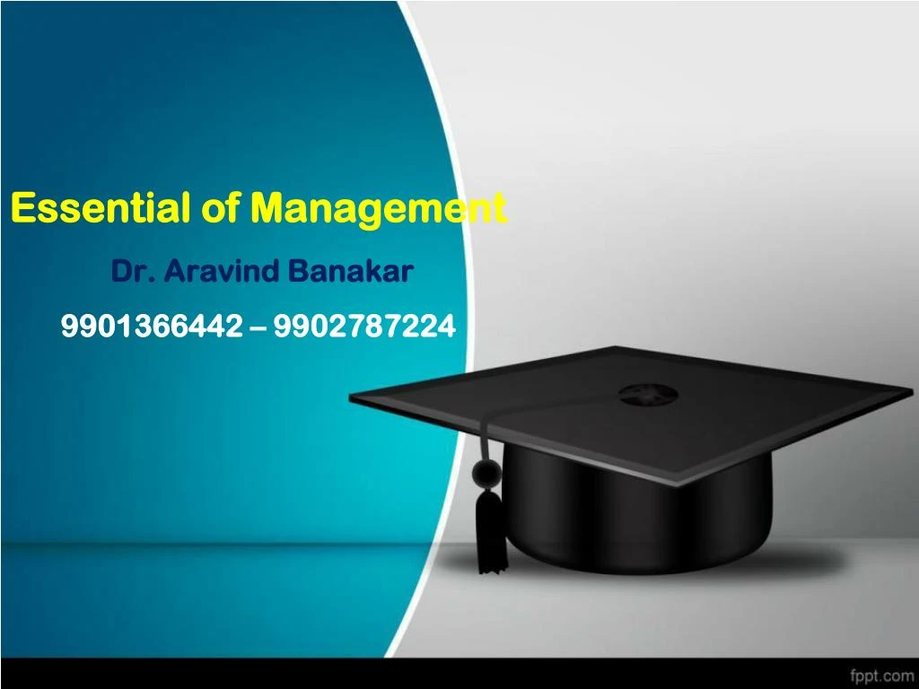 essential of management dr aravind banakar 9901366442 9902787224