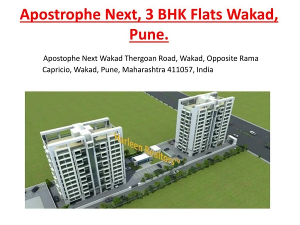 Apostrophe Next, 3 BHK Flats Wakad, Pune.