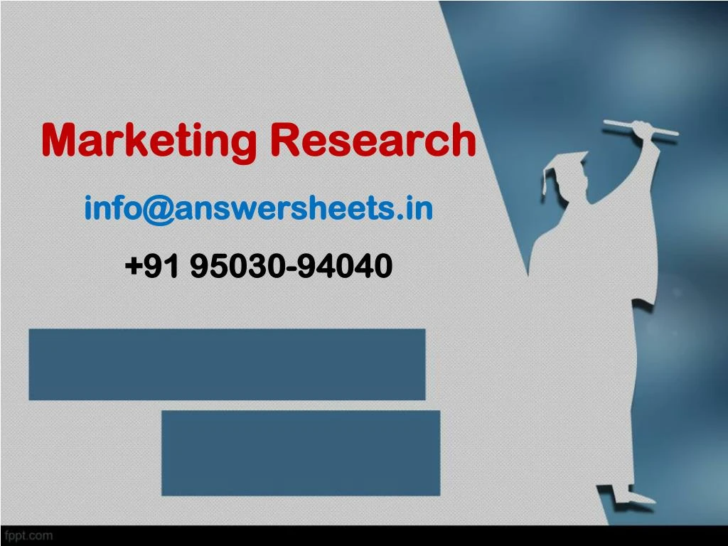 marketing research info@answersheets in 91 95030 94040