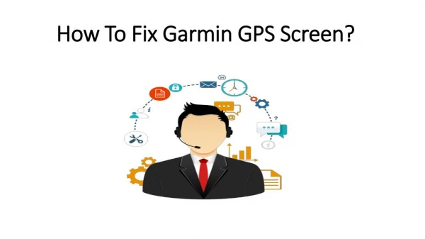 How To Fix Garmin GPS Screen?