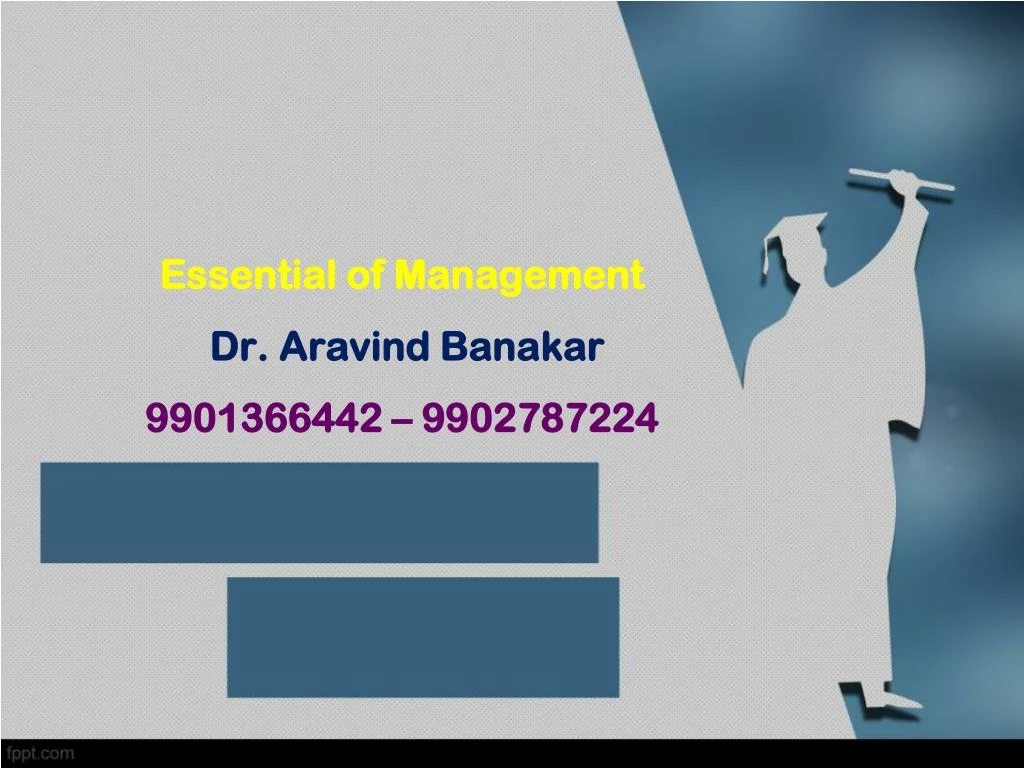 essential of management dr aravind banakar 9901366442 9902787224