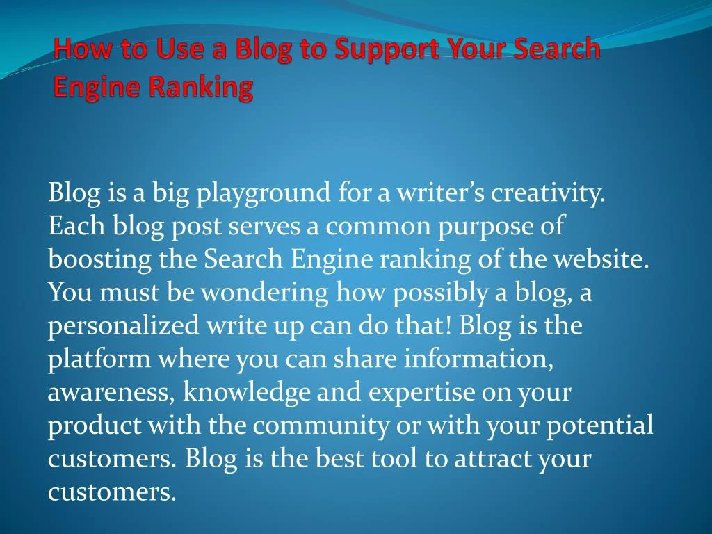 how to use a blog to support your search engine ranking
