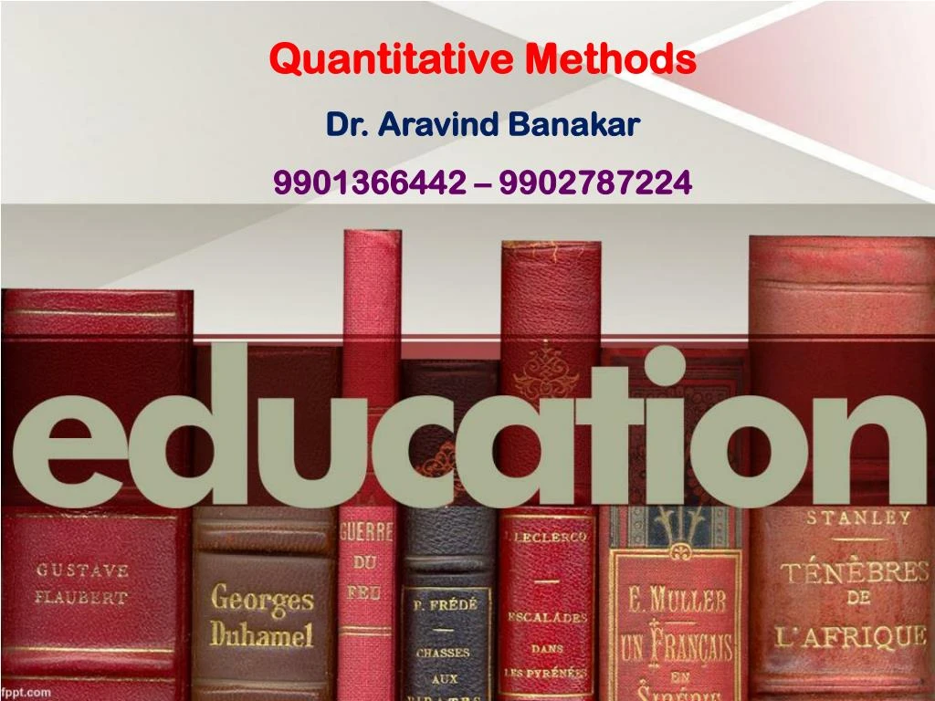 quantitative methods dr aravind banakar 9901366442 9902787224