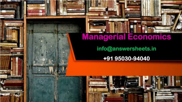 managerial economics info@answersheets in 91 95030 94040