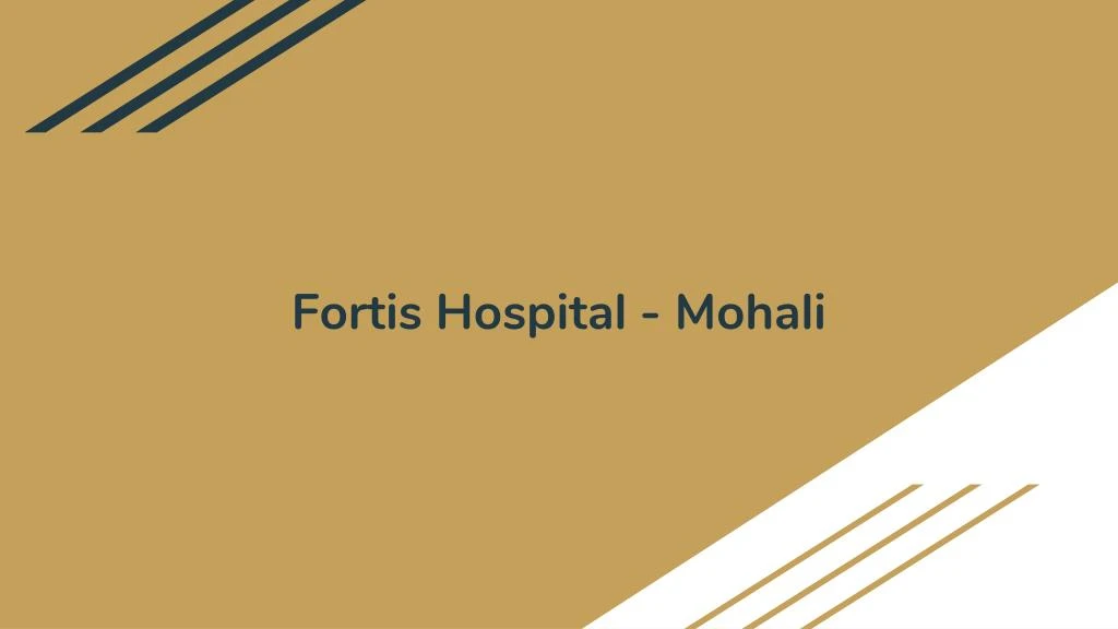 fortis hospital mohali