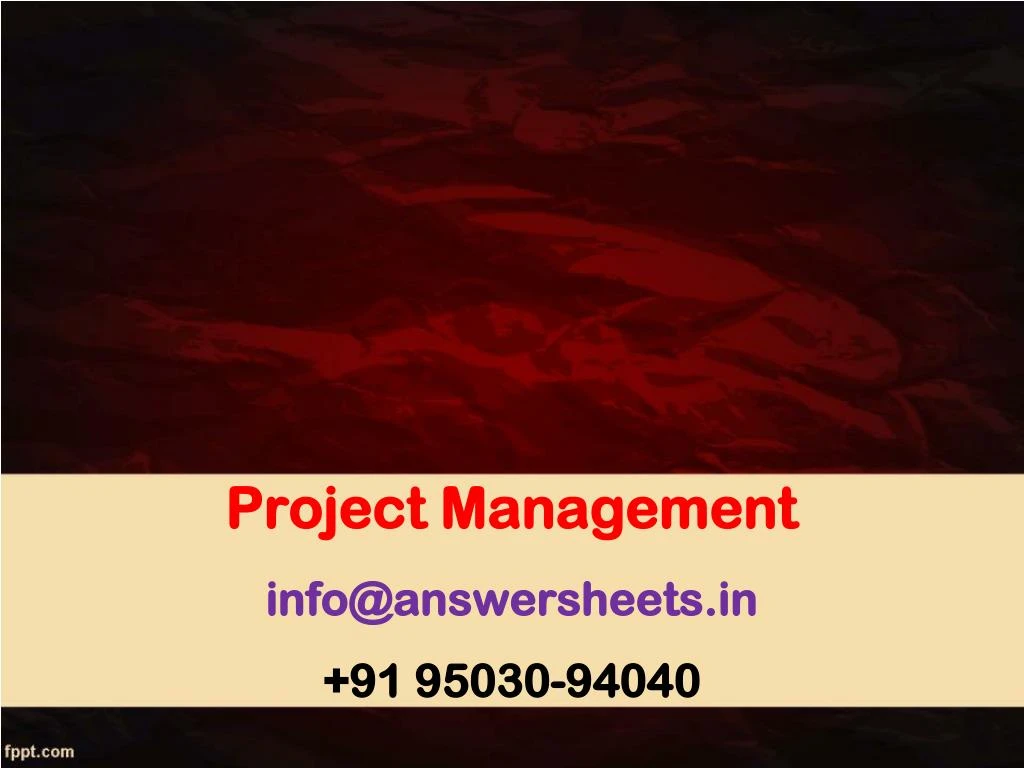 project management info@answersheets in 91 95030 94040