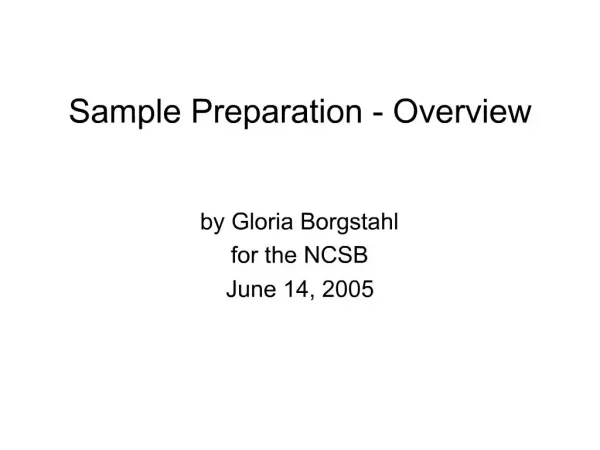 Sample Preparation - Overview