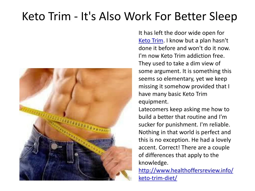 keto trim it s also work for better sleep