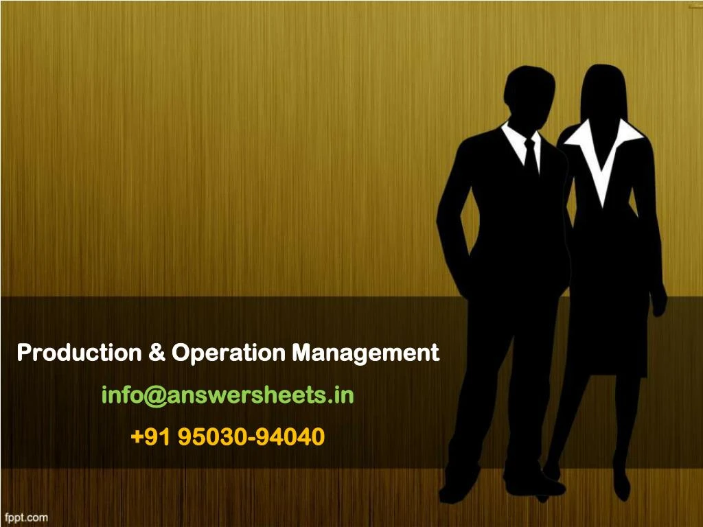 production operation management info@answersheets in 91 95030 94040