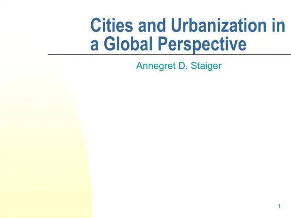 Cities and Urbanization in a Global Perspective