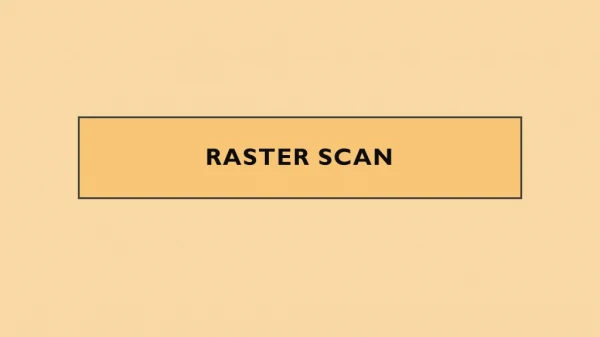 Rastar Scan